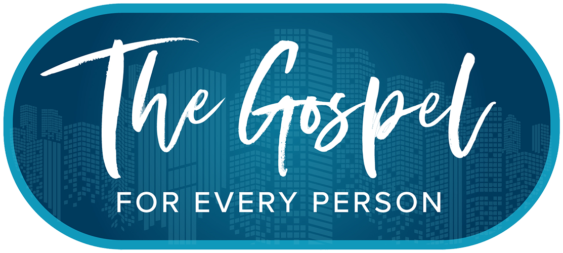 The Gospel for Every Person The Gospel for Every Person